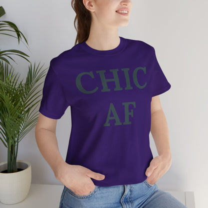Chic AF Statement Tee