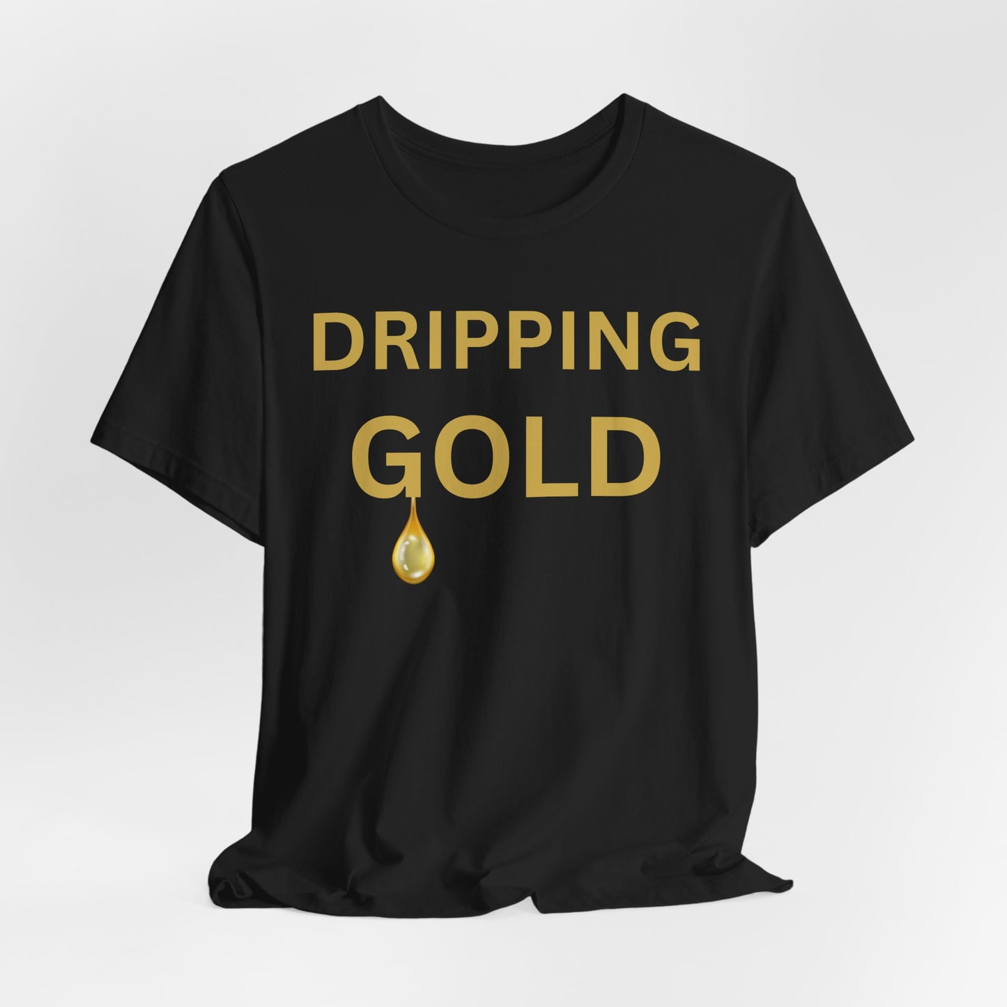 Dripping Gold Luxe Tee
