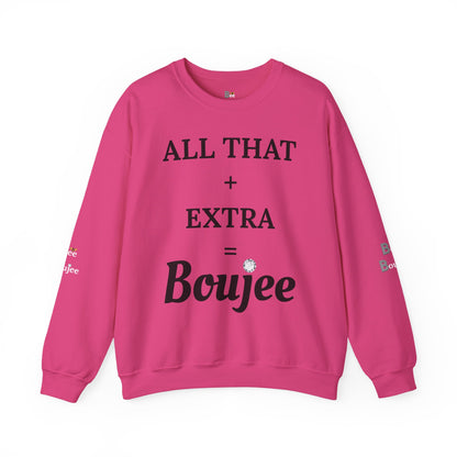 All That + Extra = Boujee - Heavy Blend™ Light Colors Crewneck Sweatshirt