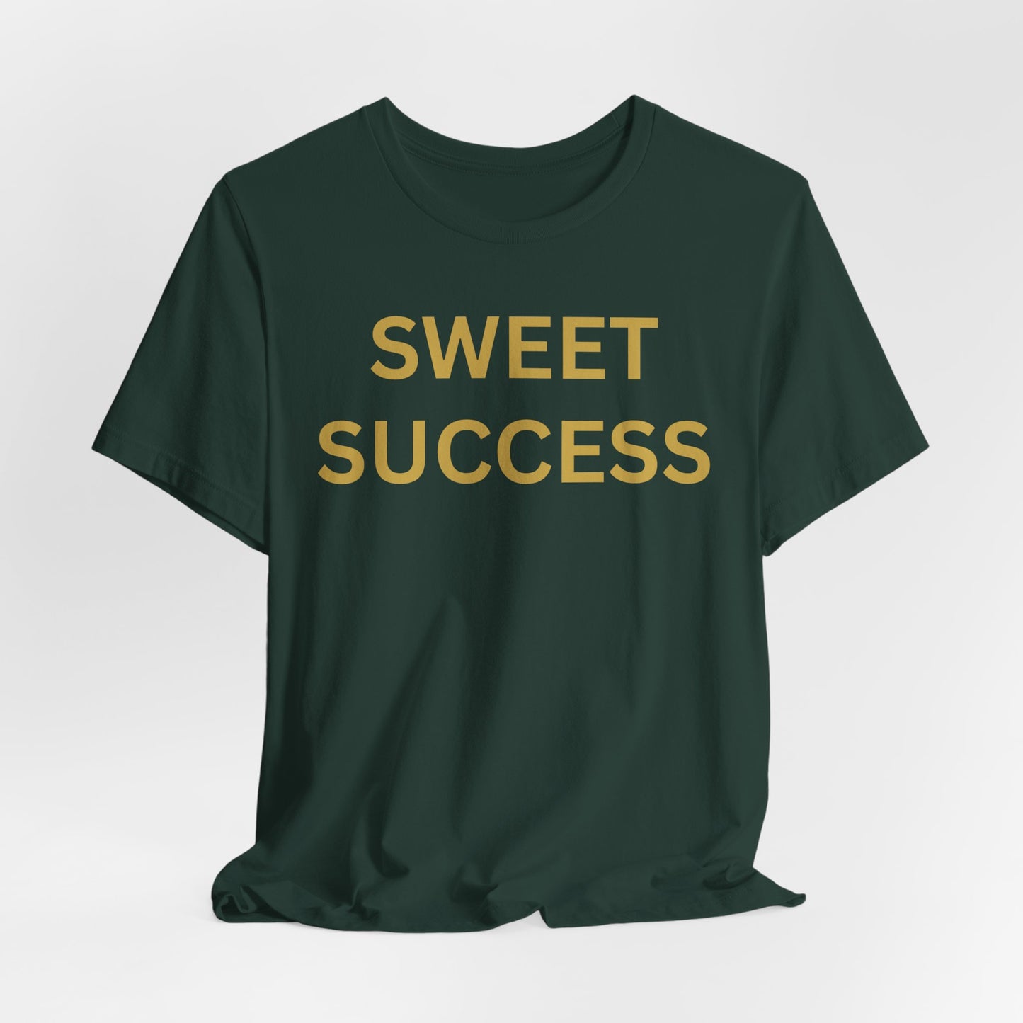 Sweet Success - Luxe Statement Tee