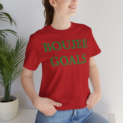 Boujee Goals - Statement Tee