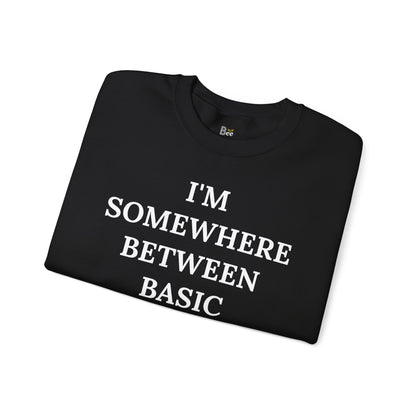 I'm Somewhere Between Basic & Boujee - Heavy Blend™ Dark Colors Crewneck Sweatshirt