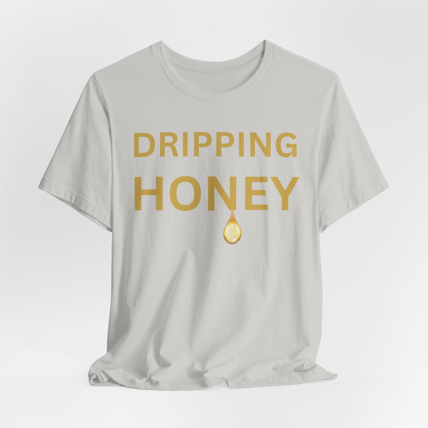 Dripping Honey Luxe Tee