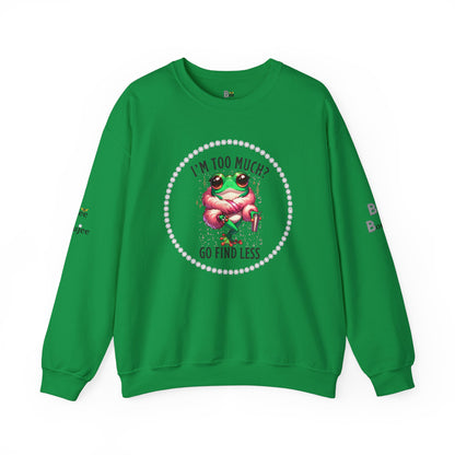 Boujee Frog I'm Too Much Go Find Less with Tumbler - Heavy Blend™ Light Colors Crewneck Sweatshirt