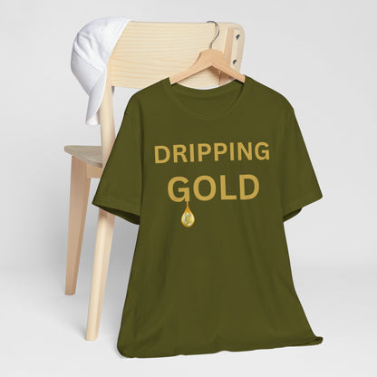 Dripping Gold Luxe Tee