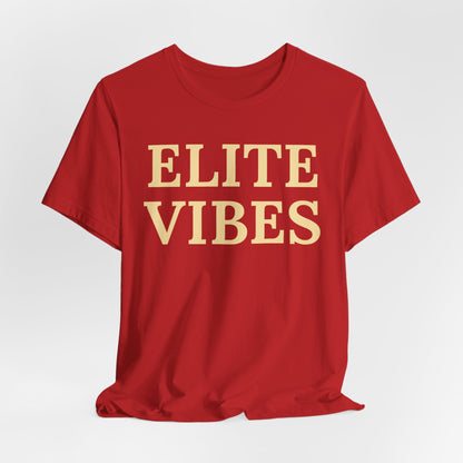 Elite Vibes Luxe Statement Tee