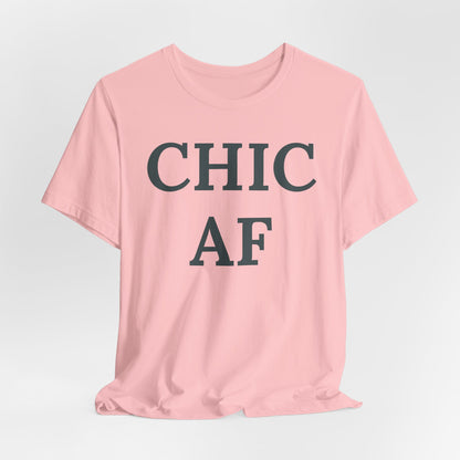 Chic AF Statement Tee