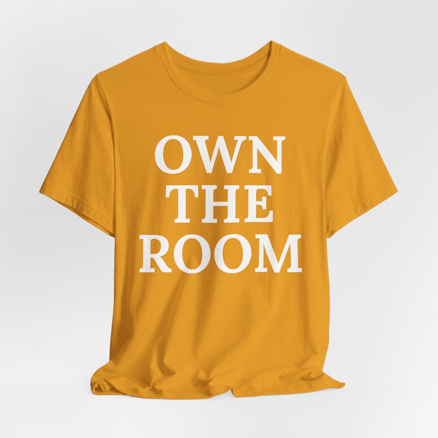 Own The Room — Power Play Tee