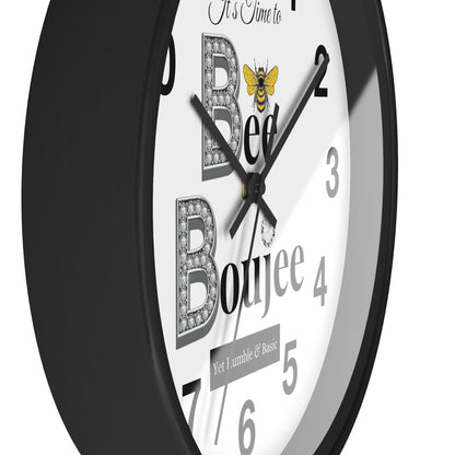 "Bee" Boujee Yet Humble & Basic - Wall Clock