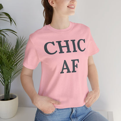 Chic AF Statement Tee