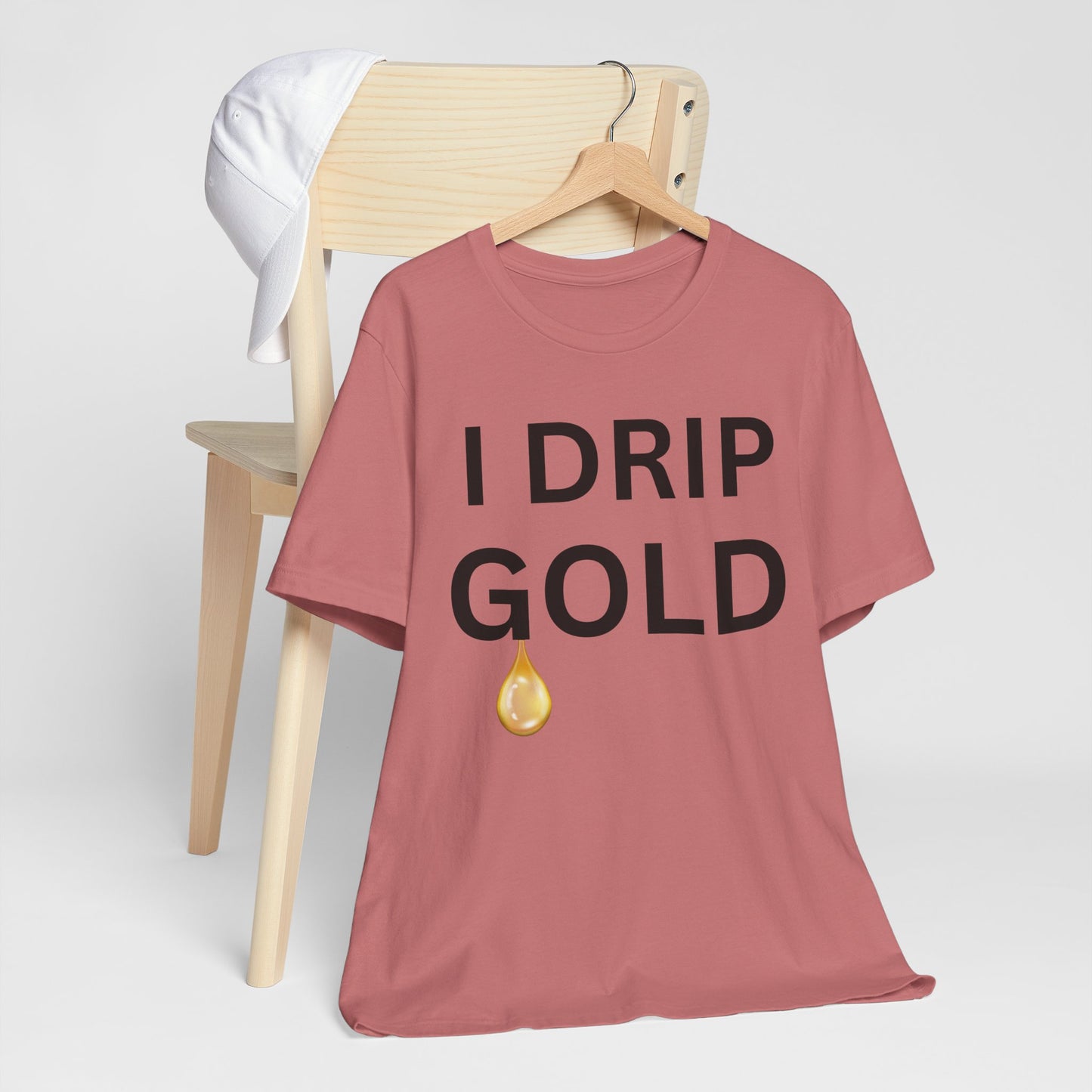 I Drip Gold Luxe Tee