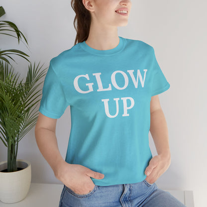 Glow Up - Statement Tee