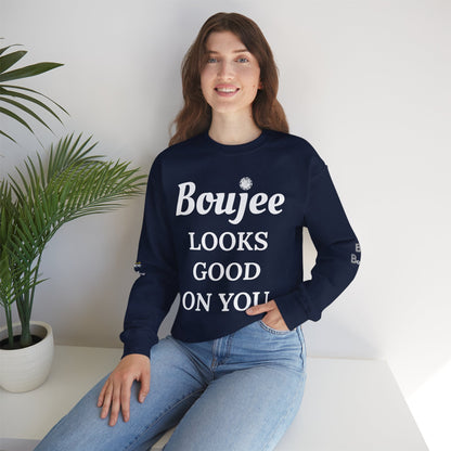 Boujee Looks Good On You - Heavy Blend™ Dark Colors Crewneck Sweatshirt