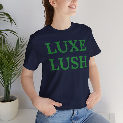 Luxe Lush Statement Tee