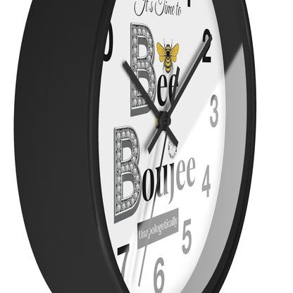 "Bee" Boujee Unapologetically - Wall Clock