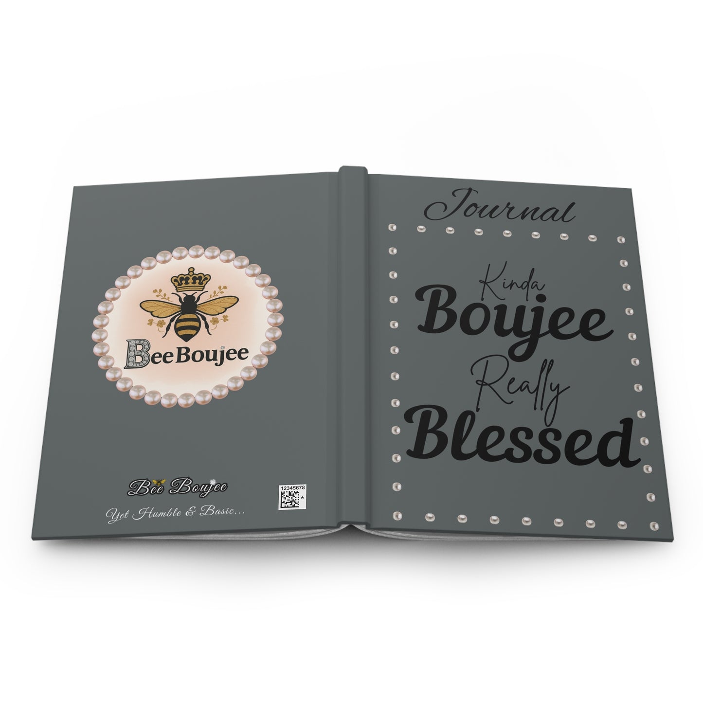 Kinda Boujee Really Blessed - Hardcover Journal Matte GREY