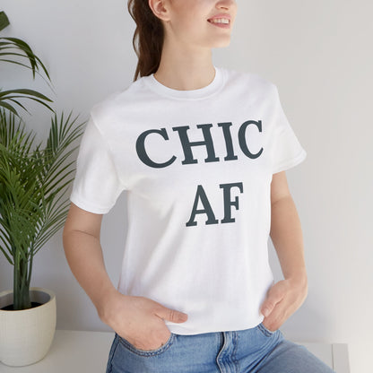 Chic AF Statement Tee