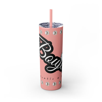 Boujee Yet Humble & Basic in PEARLS - Skinny Tumbler with Straw, 20oz