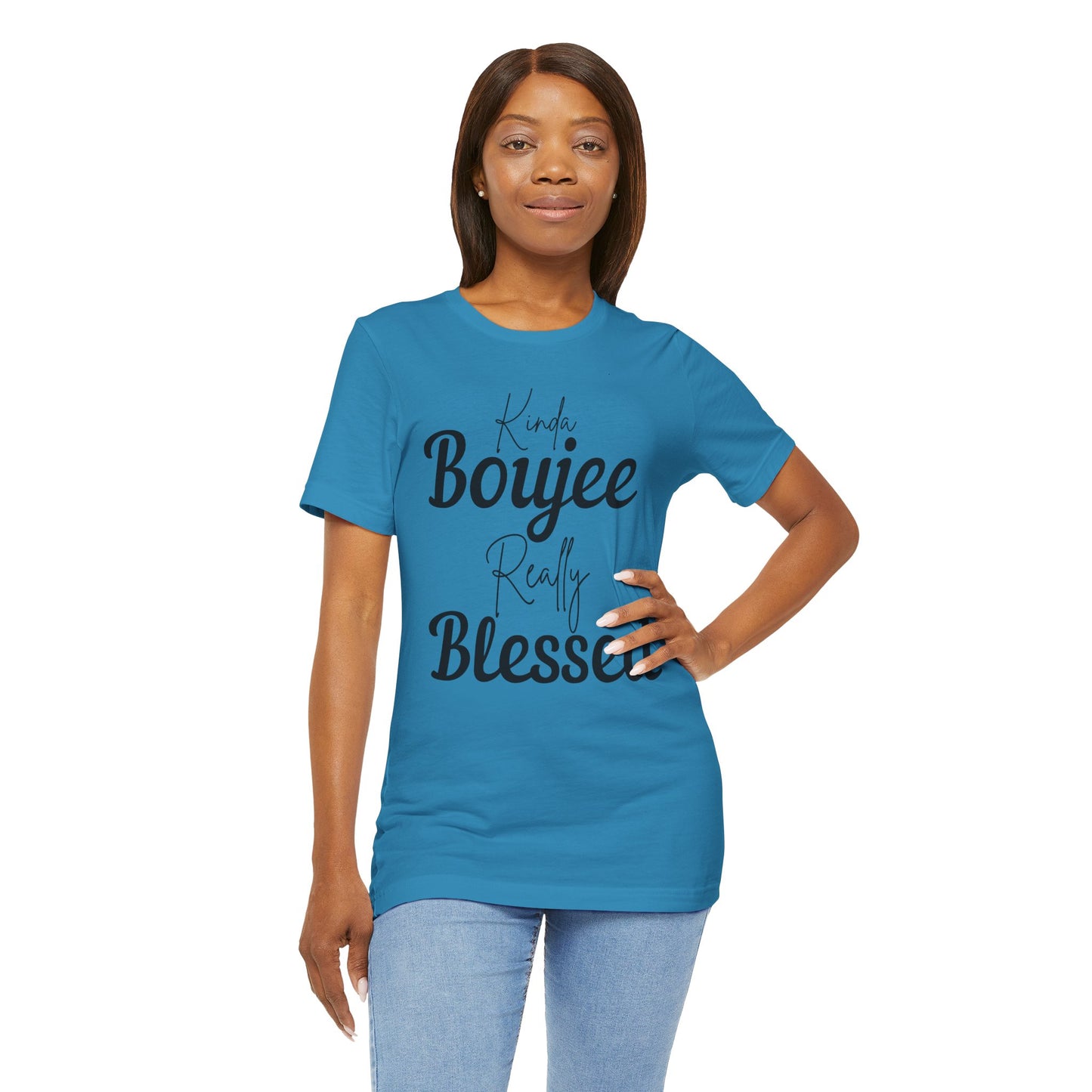 Kinda Boujee, Really Blessed Jersey Tee - Stylish Premium T-Shirt for Casual Wear, Gift for Her