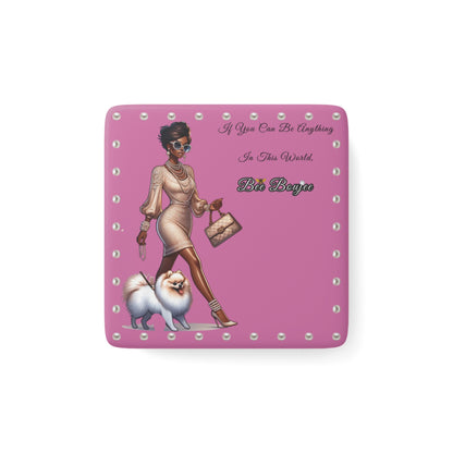 Bee Boujee in PEARLS - Porcelain Magnet 02, Square PINK