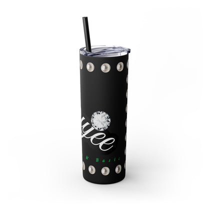 Boujee Yet Humble & Basic in PEARLS - Skinny Tumbler with Straw, 20oz