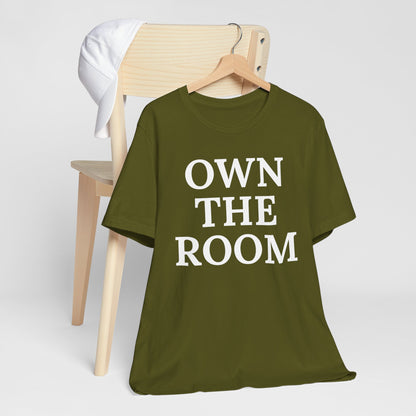 Own The Room — Power Play Tee