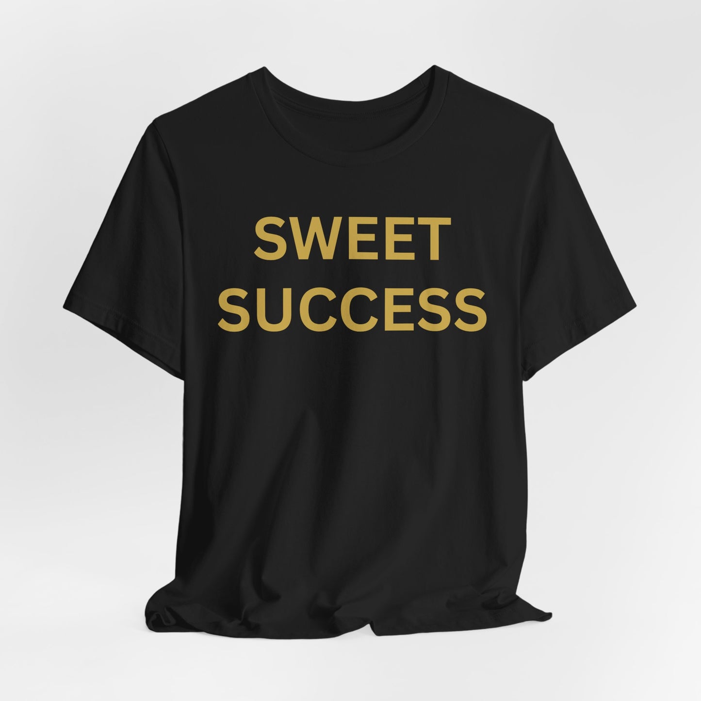 Sweet Success - Luxe Statement Tee