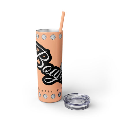Boujee Yet Humble & Basic in DIAMONDS - Skinny Tumbler with Straw, 20oz