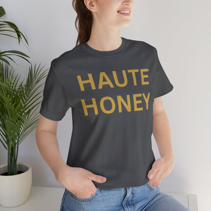 Haute Honey Luxe Tee