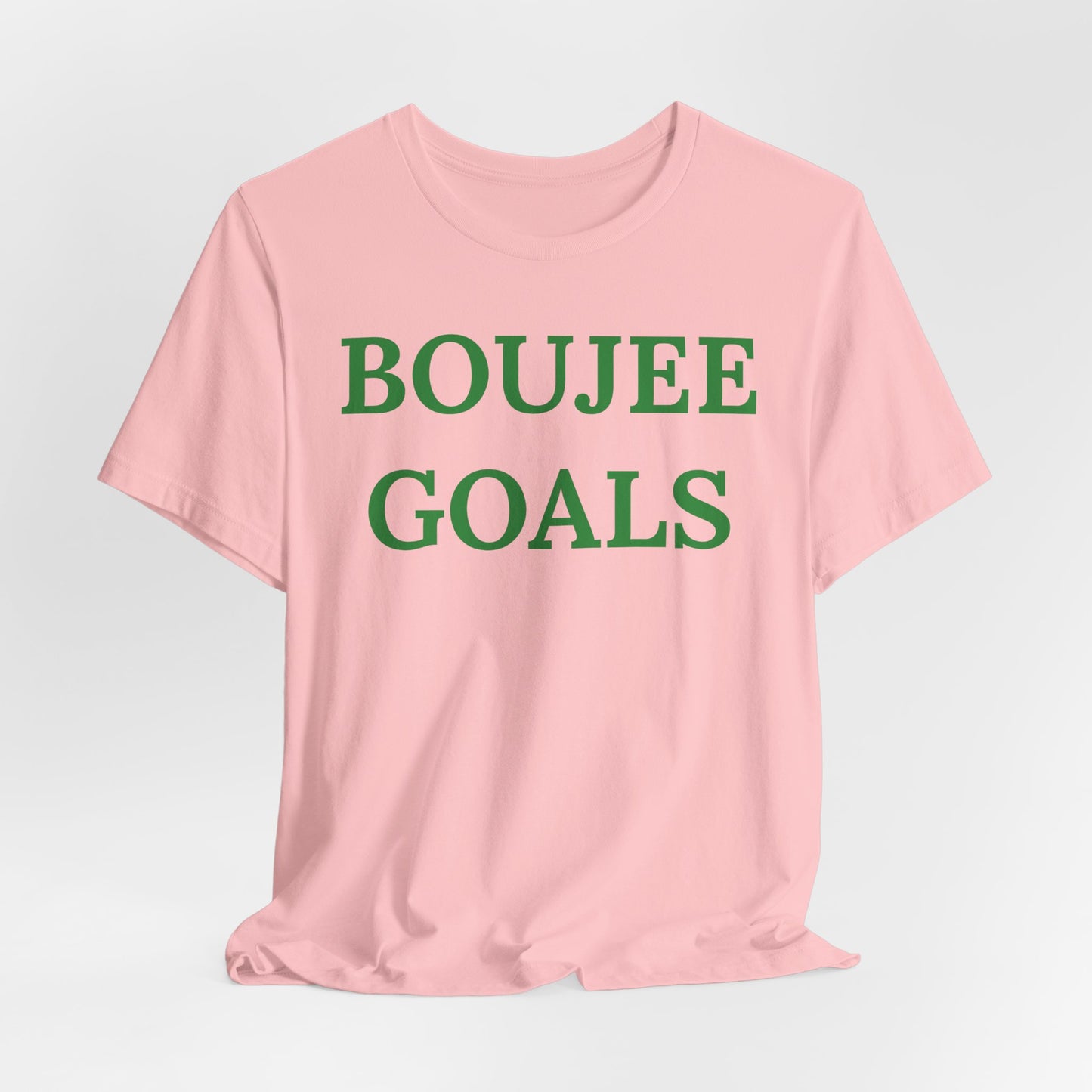 Boujee Goals - Statement Tee