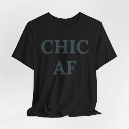 Chic AF Statement Tee
