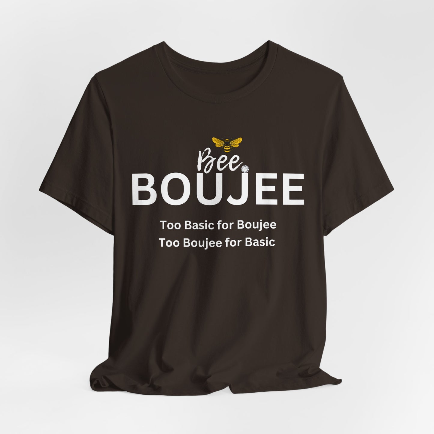 Bee Boujee“Too Basic / Too Boujee” Dark Tee