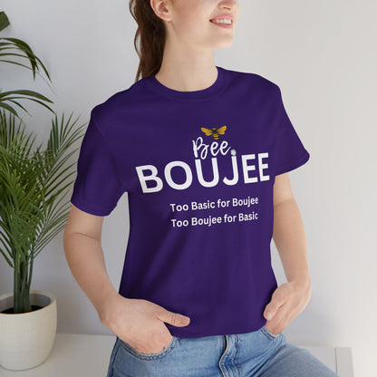 Bee Boujee“Too Basic / Too Boujee” Dark Tee