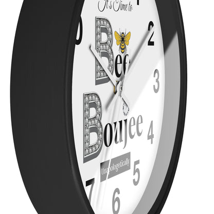 "Bee" Boujee Unapologetically - Wall Clock