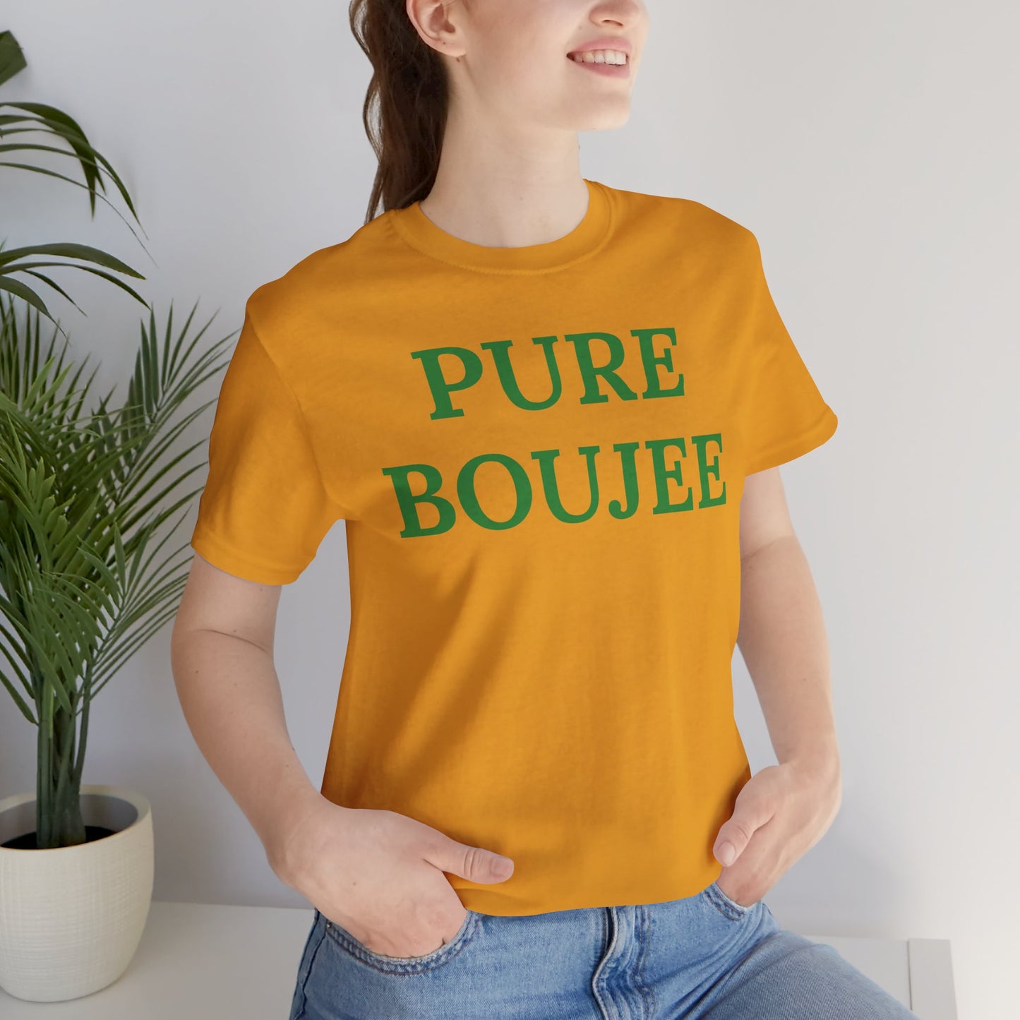 Pure Boujee - Statement Tee