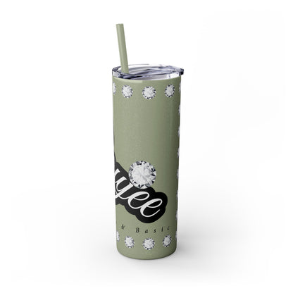 Boujee Yet Humble & Basic in DIAMONDS - Skinny Tumbler with Straw, 20oz
