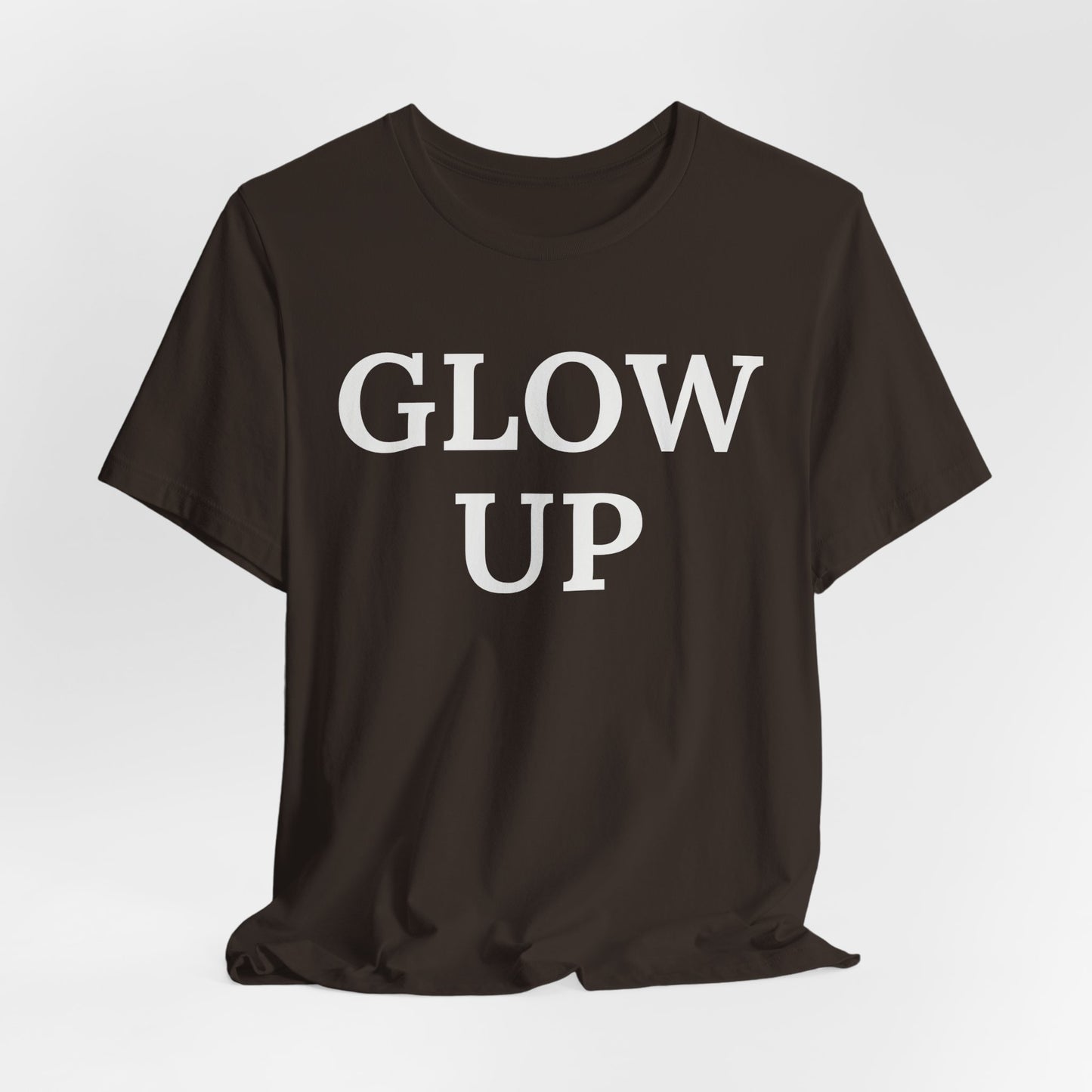 Glow Up - Statement Tee