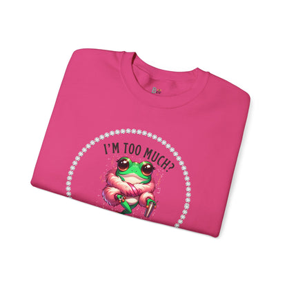 Boujee Frog I'm Too Much Go Find Less with Tumbler - Heavy Blend™ Light Colors Crewneck Sweatshirt