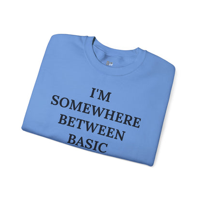 I'm Somewhere Between Basic & Boujee - Heavy Blend™ Light Colors Crewneck Sweatshirt
