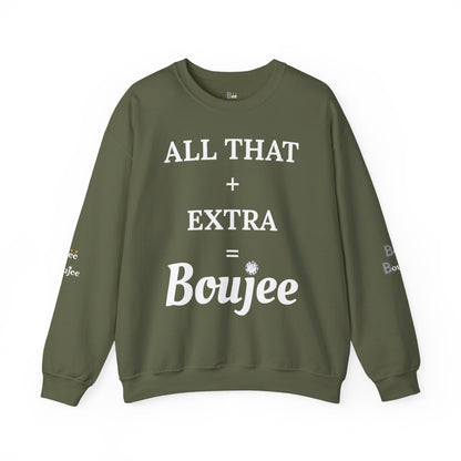 All That + Extra = Boujee - Heavy Blend™ Dark Colors Crewneck Sweatshirt