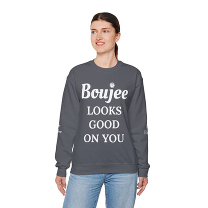 Boujee Looks Good On You - Heavy Blend™ Dark Colors Crewneck Sweatshirt