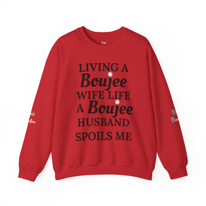 Living a Boujee Wife Life A Boujee Husband Spoils Me - Heavy Blend™ Light Colors Crewneck Sweatshirt