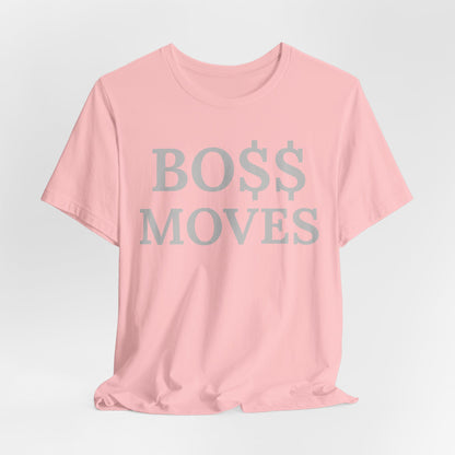 BO $$ Moves Tee — Make Power Plays Daily