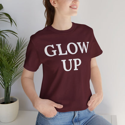 Glow Up - Statement Tee