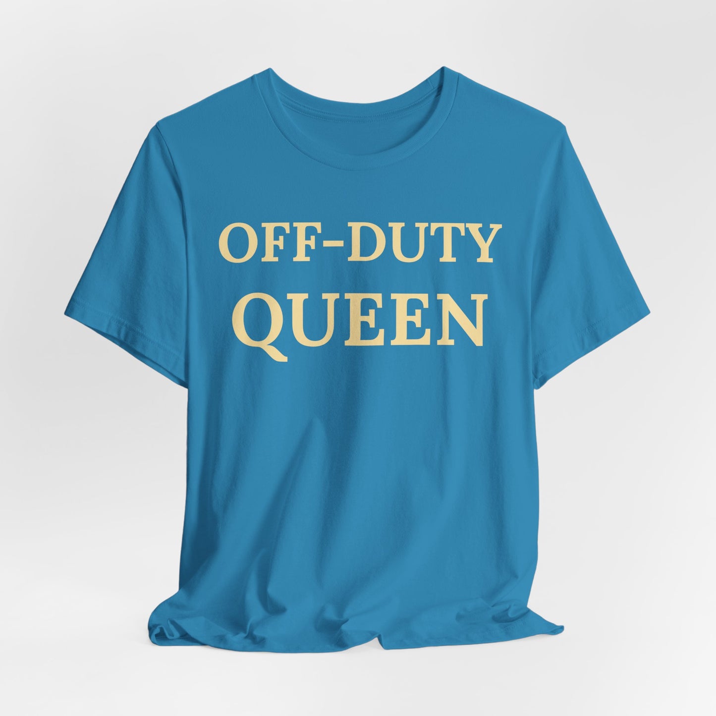 Off-Duty Queen - Luxe Statement Tee
