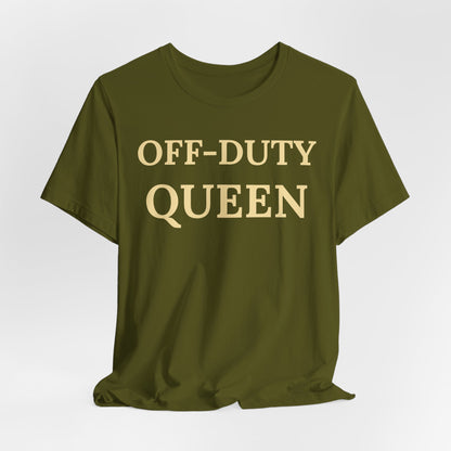 Off-Duty Queen - Luxe Statement Tee