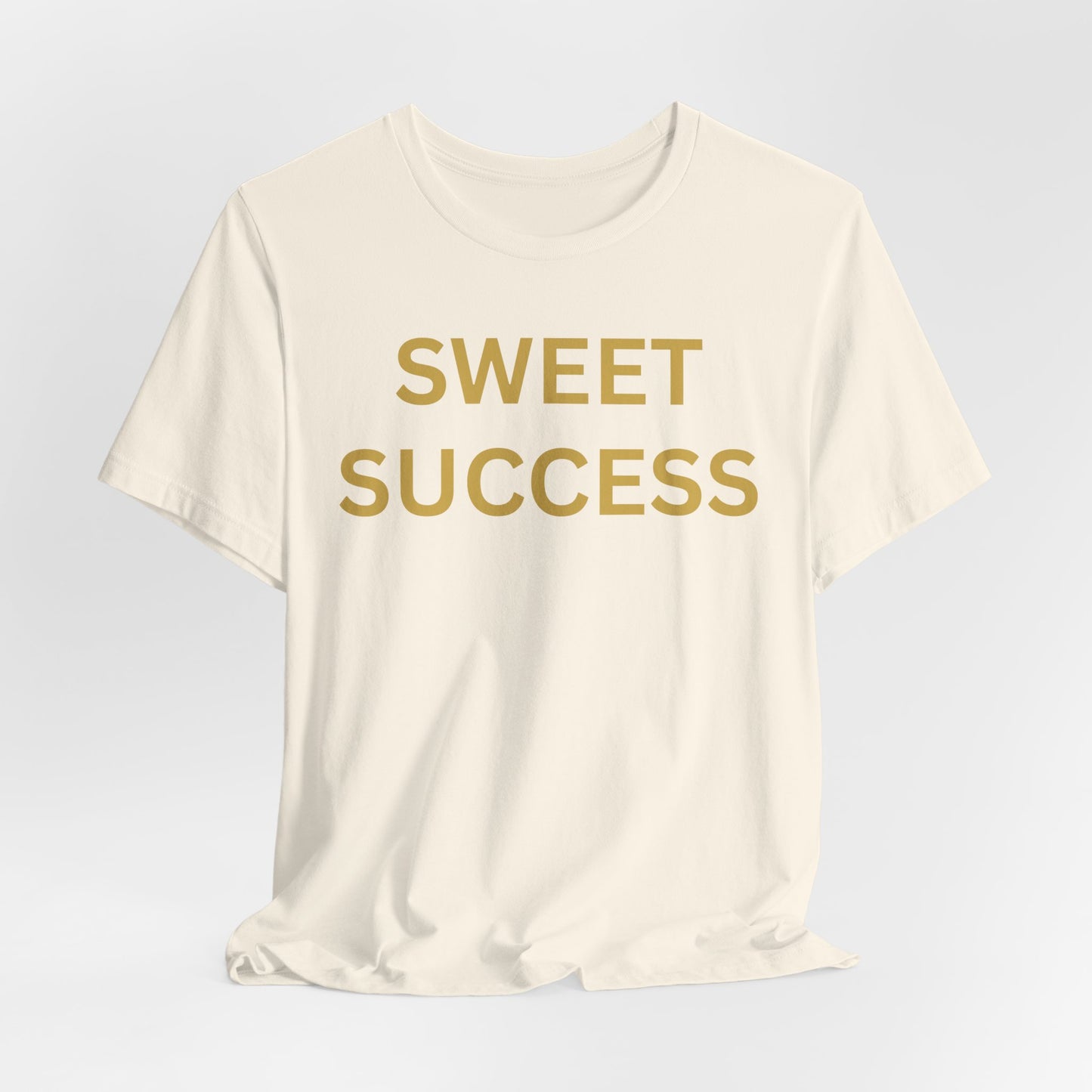 Sweet Success - Luxe Statement Tee