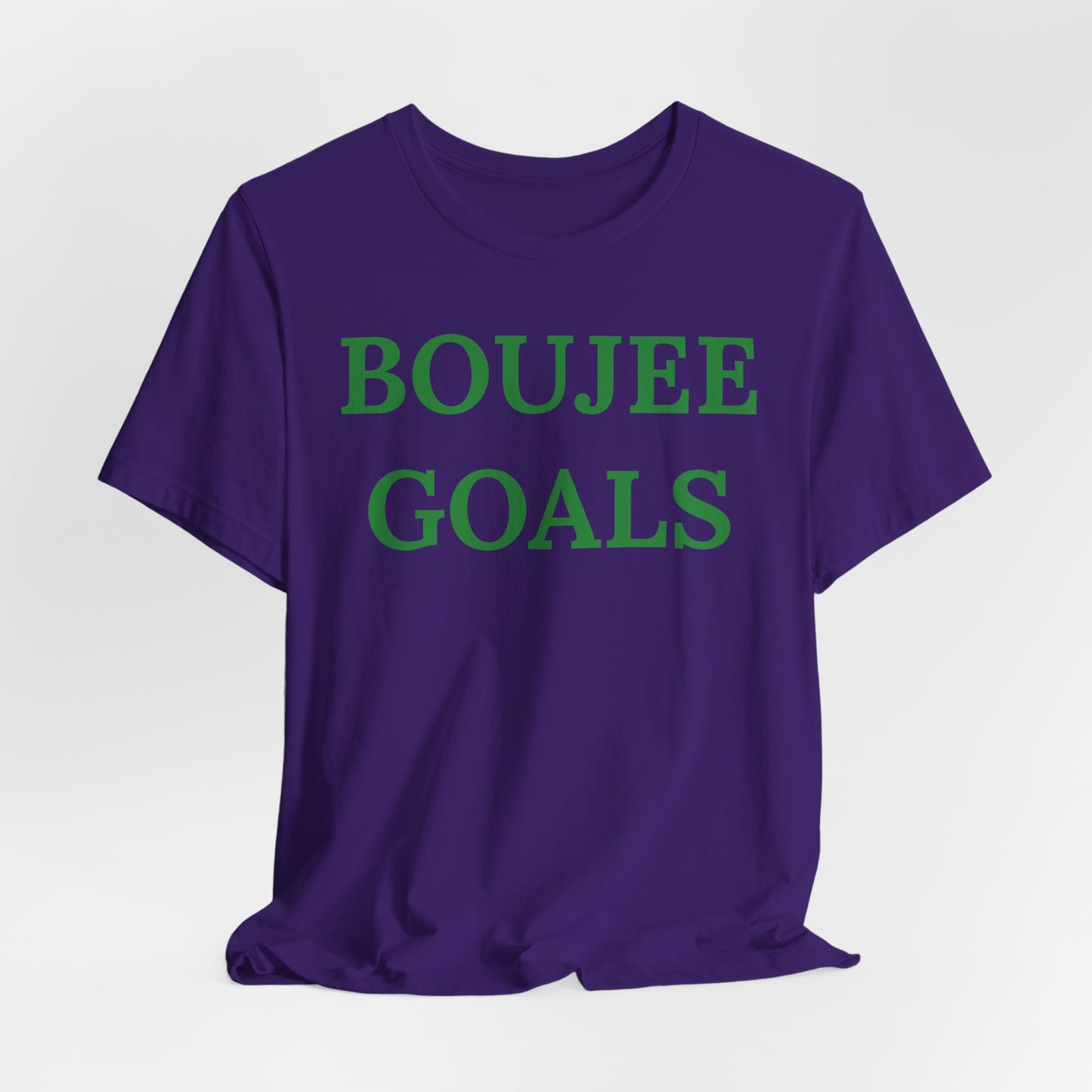 Boujee Goals - Statement Tee