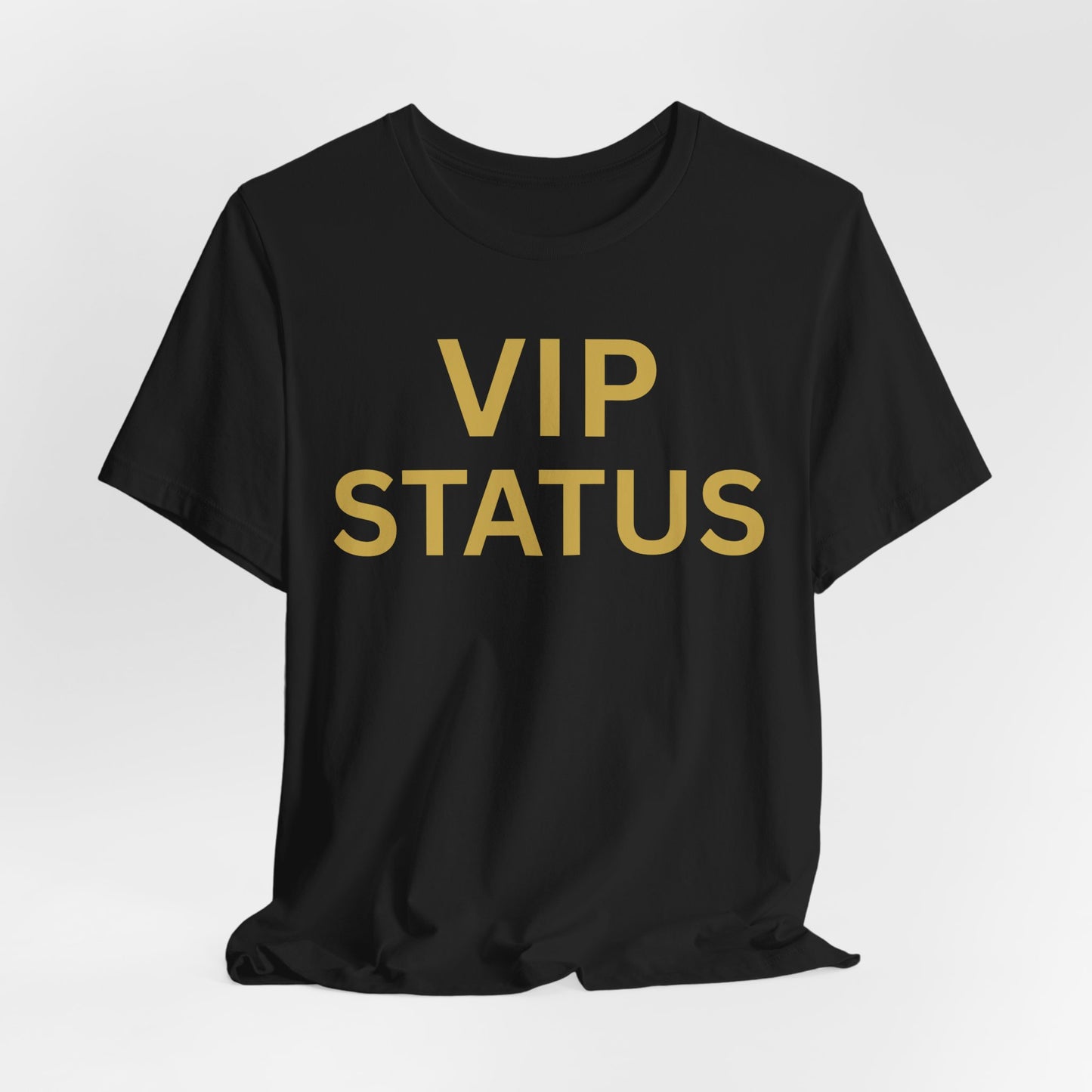 VIP STATUS Tee — Luxe Minimalist Statement