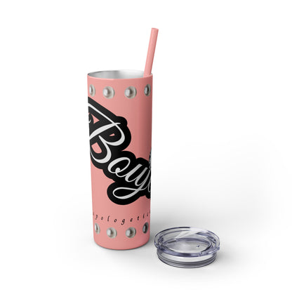 Boujee Unapologetically in PEARLS - Skinny Tumbler with Straw, 20oz